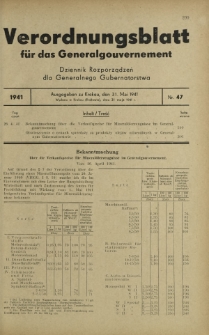 Verordnungsblatt für das Generalgouvernement = Dziennik Rozporządzeń dla Generalnego Gubernatorstwa. 1941, Nr 47 (31 Mai)