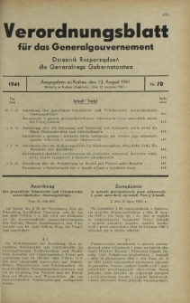 Verordnungsblatt für das Generalgouvernement = Dziennik Rozporządzeń dla Generalnego Gubernatorstwa. 1941, Nr 70 (12 August)