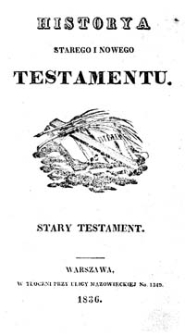 Historya Starego i Nowego Testamentu. [1], Stary Testament