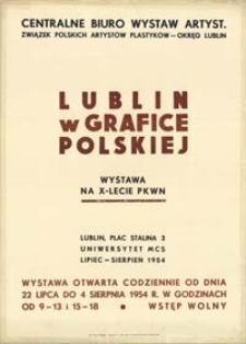Lublin w grafice polskiej : wystawa na X-lecie PKWN
