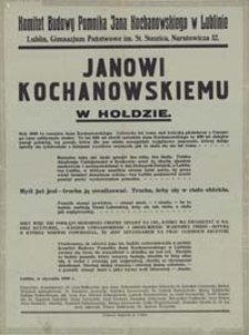 Janowi Kochanowskiemu w hołdzie : Komitet budowy pomnika Jana Kochanowskiego w Lublinie... w styczniu 1930