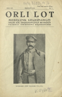 Orli Lot : miesięcznik krajoznawczy : organ Kół Krajoznawczych Młodzieży Polskiego Towarzystwa Krajoznawczego. R. 14, nr 7 (wrzesień 1933)