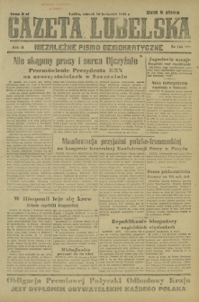 Gazeta Lubelska : niezależne pismo demokratyczne. R. 2, nr 106=415 (16 kwiecień 1946)