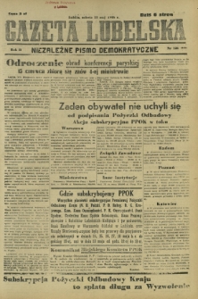 Gazeta Lubelska : niezależne pismo demokratyczne. R. 2, nr 136=445 (18 maj 1946)