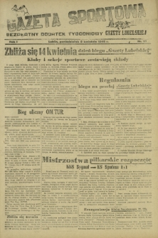Gazeta Sportowa : bezpłatny dodatek tygodniowy Gazety Lubelskiej. Nr 10 (8 kwietnia 1946)