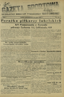 Gazeta Sportowa : bezpłatny dodatek tygodniowy Gazety Lubelskiej. Nr 16 (27 maj 1946)