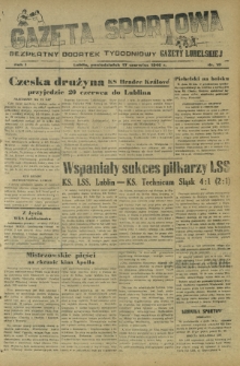Gazeta Sportowa : bezpłatny dodatek tygodniowy Gazety Lubelskiej. Nr 19 (17 czerwca 1946)