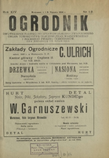 Ogrodnik : dwutygodnik poświęcony sprawom ogrodnictwa polskiego. R. 14, nr 1-2 (1 i 15 stycznia 1924)
