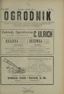 Ogrodnik : dwutygodnik poświęcony sprawom ogrodnictwa polskiego. R. 14, nr 7 (1 kwietnia 1924)