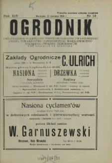 Ogrodnik : dwutygodnik poświęcony sprawom ogrodnictwa polskiego. R. 14, nr 12 (15 czerwca 1924)
