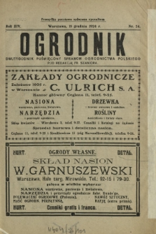 Ogrodnik : dwutygodnik poświęcony sprawom ogrodnictwa polskiego. R. 14, nr 24 (15 grudnia 1924)