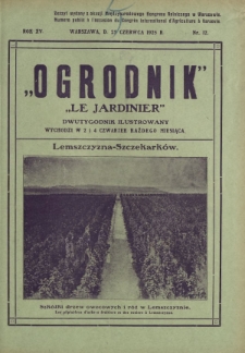 Ogrodnik : dwutygodnik ilustrowany. R. 15, nr 12 (25 czerwca 1925)