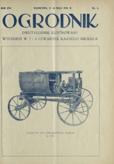 Ogrodnik : dwutygodnik ilustrowany. R. 16, nr 9 (13 maja 1926)