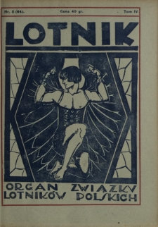 Lotnik : organ Związku Lotników Polskich / red.: Bolesł. Ostrowski, Józef Filipowicz. T. 4, nr 5 (9 sierpnia 1926)