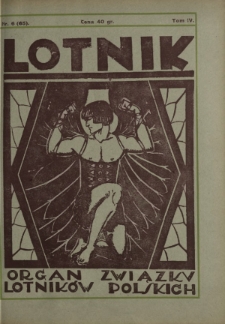 Lotnik : organ Związku Lotników Polskich / red.: Bolesł. Ostrowski, Józef Filipowicz. T. 4, nr 6=65 (29 sierpnia 1926)