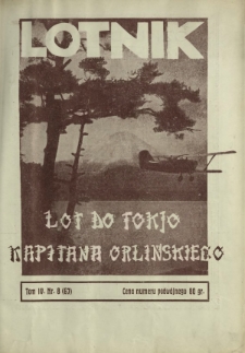 Lotnik : organ Związku Lotników Polskich / red.: Bolesł. Ostrowski, Józef Filipowicz. T. 4, nr 8=67 (9 października 1926)