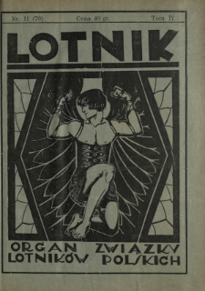Lotnik : organ Związku Lotników Polskich / red.: Bolesł. Ostrowski, Józef Filipowicz. T. 4, nr 11=70 (4 grudnia 1926)