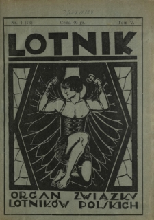 Lotnik : organ Związku Lotników Polskich / red.: Bolesław Ostrowskii T. 5, nr 1=73 (1 stycznia 1927)
