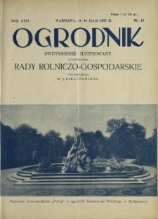 Ogrodnik : organ Polskiego Związku Zrzeszeń Ogrodniczych i Syndykatu Plantatorów Chmielu. R. 17, nr 13 (14 lipca 1927)