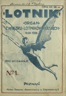 Lotnik : organ Związku Lotników Polskich. T. 3, nr 1=40 (2 stycznia 1926)