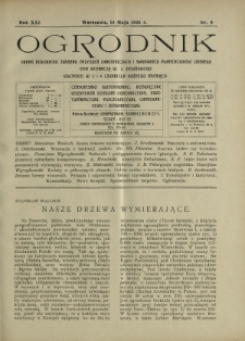 Ogrodnik : pismo dwutygodniowe ilustrowane obejmujące wszystkie działy ogrodnictwa / pod red. W. J. Zielińskiego. R. 21, nr 9 (14 maja 1931)
