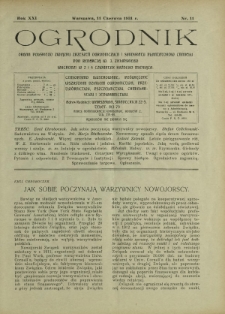 Ogrodnik : pismo dwutygodniowe ilustrowane obejmujące wszystkie działy ogrodnictwa / pod red. W. J. Zielińskiego. R. 21, nr 11 (11 czerwca 1931)