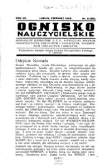 Ognisko Nauczycielskie : regjonalny miesięcznik Z.N.P. poświęcony sprawom organizacyjnym, zawodowym i społecznym, zagadnieniom oświatowym i szkolnym. R. 7, 1935 Nr 6 (66)