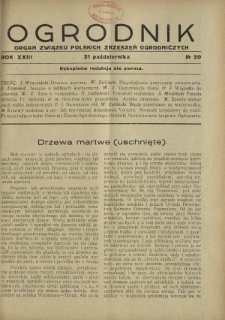 Ogrodnik : organ Związku Polskich Zrzeszeń Ogrodniczych red. W. J. Zieliński. R. 23, nr 20 (31 października 1933)