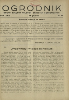 Ogrodnik : organ Związku Polskich Zrzeszeń Ogrodniczych red. W. J. Zieliński. R. 23, nr 24 (31 grudnia 1933)