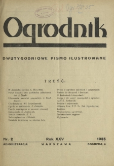 Ogrodnik : dwutygodniowe pismo ilustrowane / red. W. J. Zieliński. R.25, nr 2 (31 stycznia 1935)