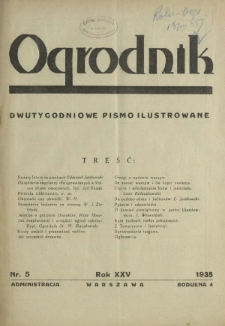 Ogrodnik : dwutygodniowe pismo ilustrowane / red. W. J. Zieliński. R.25. nr 5 (15 marca 1935)