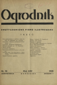 Ogrodnik : dwutygodniowe pismo ilustrowane / red. W. J. Zieliński. R.25, nr 10 (31 maja 1935)