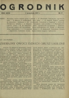 Ogrodnik / red. Stefan Skawiński. R. 27, nr 17 (1 września 1937)