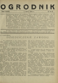 Ogrodnik : dwutygodnik ilustrowany / red. Stefan Skawiński. R. 28, nr 13/14 (1 lipca 1938)