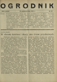 Ogrodnik : dwutygodnik ilustrowany / red. Stefan Skawiński. R. 28, nr 20 (15 października 1938)