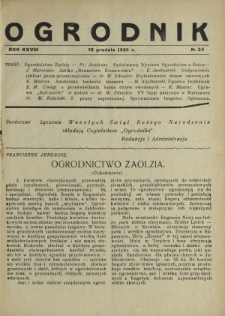 Ogrodnik : dwutygodnik ilustrowany / red. Stefan Skawiński. R. 28, nr 24 (15 grudnia 1938)