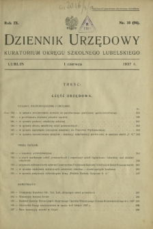 Dziennik Urzędowy Kuratorjum Okręgu Szkolnego Lubelskiego R. 9, nr 10 (94) 1 czerwca 1937