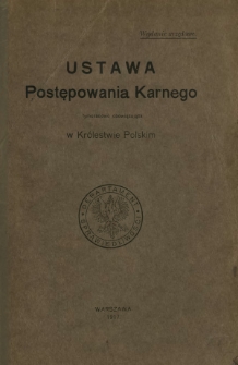 Ustawa Postępowania Karnego tymczasowo obowiązująca w Królestwie Polskim