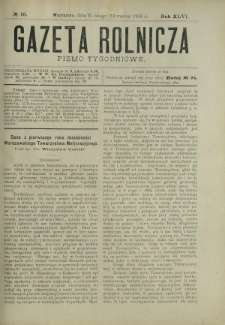 Gazeta Rolnicza : pismo tygodniowe. R. 46, nr 10 (25 lutego 1906)