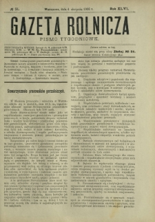 Gazeta Rolnicza : pismo tygodniowe. R. 46, nr 31 (4 sierpnia 1906)