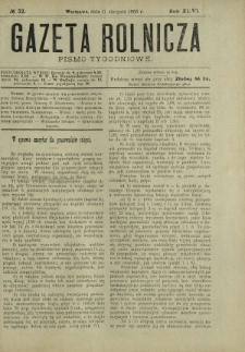 Gazeta Rolnicza : pismo tygodniowe. R. 46, nr 32 (11 sierpnia 1906)