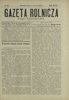 Gazeta Rolnicza : pismo tygodniowe. R. 46, nr 46 (17 listopada 1906)