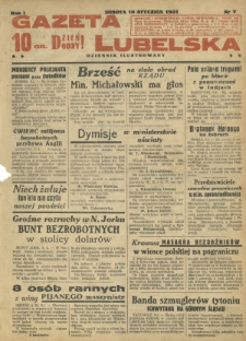 Gazeta Lubelska : dziennik ilustrowany : dzień dobry! R. 1, nr 7 (10 stycznia 1931)