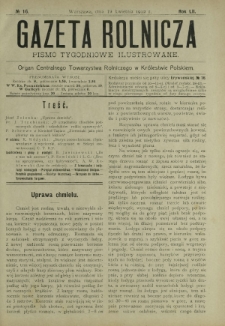 Gazeta Rolnicza : pismo tygodniowe ilustrowane. R. 52, nr 16 (19 kwietnia 1912)