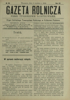 Gazeta Rolnicza : pismo tygodniowe ilustrowane. R. 52, nr 36 (6 września 1912)