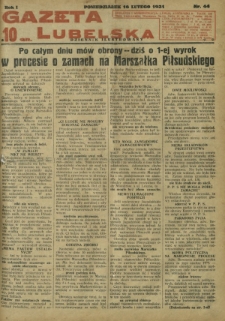 Gazeta Lubelska : dziennik ilustrowany. R. 1, nr 44 (16 lutego 1931)