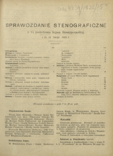 Sprawozdanie Stenograficzne z 15 Posiedzenia Sejmu Rzeczypospolitej z dnia 12 lutego 1923 r. (I Kadencja 1922-1927)