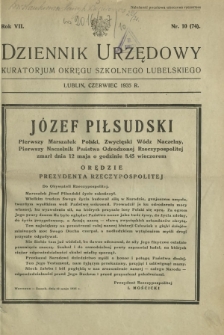 Dziennik Urzędowy Kuratorjum Okręgu Szkolnego Lubelskiego R. 7, nr 10 (74) czerwiec 1935
