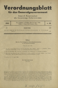 Verordnungsblatt für das Generalgouvernement = Dziennik Rozporządzeń dla Generalnego Gubernatorstwa. 1942, Nr. 30 (20. April)