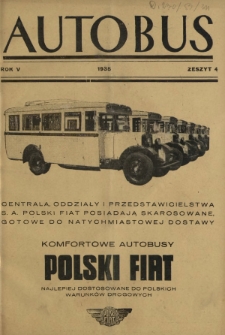 Autobus : organ Związku Stowarzyszeń Właścicieli Przedsiębiorstw Samochodowych / red. Jan Wroczyński. R. 5, z. 4 (1935)